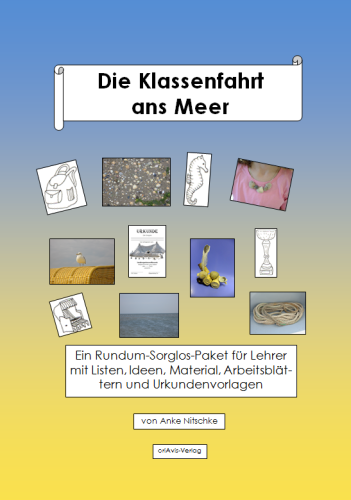 Die Klassenfahrt ans Meer - Buch 2. Aufl.