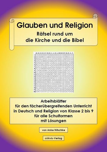 Glauben und Religion - Rätsel rund um die Kirche und die Bibel -Buch
